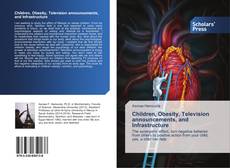 Capa do livro de Children, Obesity, Television announcements, and Infrastructure 