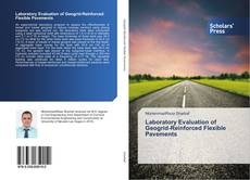 Buchcover von Laboratory Evaluation of Geogrid-Reinforced Flexible Pavements
