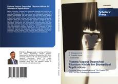 Copertina di Plasma Vapour Deposited Titanium Nitride for Biomedical Applications