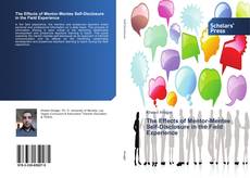 Buchcover von The Effects of Mentor-Mentee Self-Disclosure in the Field Experience