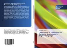 Bookcover of Comparison of Traditional and Authentic Assessment in English Language