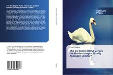 Portada del libro de The Six Sigma HOAX versus the Golden Integral Quality Approach LEGACY