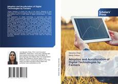 Adoption and Acculturation of Digital Technologies by Farmers的封面