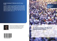 Couverture de In The Footsteps Of Abraham And Of Jesus Christ