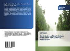 Portada del libro de Optimization of the Cellulase Production from Different Fungal Spp