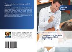 Обложка The Interaction Between Sociology and Civil Engineering