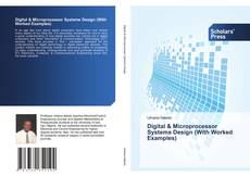 Capa do livro de Digital & Microprocessor Systems Design (With Worked Examples) 