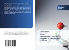 A Facile method for the synthesis of pyrroles and pyridines的封面