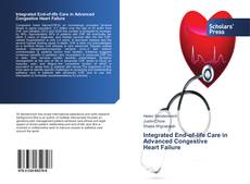 Copertina di Integrated End-of-life Care in Advanced Congestive Heart Failure