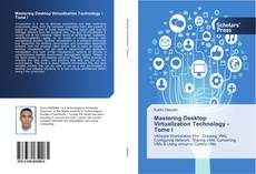 Capa do livro de Mastering Desktop Virtualization Technology - Tome I 
