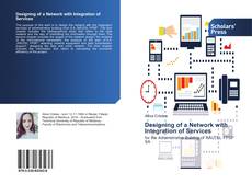 Capa do livro de Designing of a Network with Integration of Services 