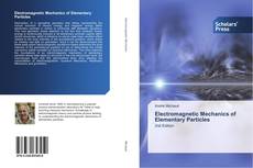 Capa do livro de Electromagnetic Mechanics of Elementary Particles 