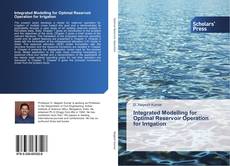 Capa do livro de Integrated Modelling for Optimal Reservoir Operation for Irrigation 