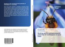 Buchcover von Scaling-up the entrepreneurial potential of beekeepers in rural India