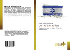 Bookcover of Caída del Reino del Norte