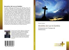 Buchcover von Destellos de Luz en Sombra