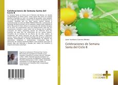 Celebraciones de Semana Santa del Ciclo B kitap kapağı