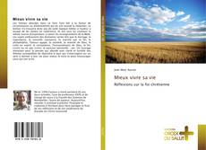 Bookcover of Mieux vivre sa vie