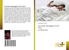 Les rêves messagers II (51-101)的封面