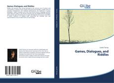 Couverture de Games, Dialogues, and Riddles