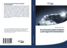 Buchcover von Az emissziós jogok kezelése a pénzügyi kimutatásokban