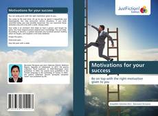 Bookcover of Motivations for your success