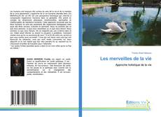 Couverture de Les merveilles de la vie