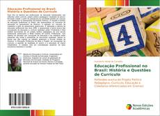 Capa do livro de Educação Profissional no Brasil: História e Questões de Currículo 