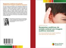 Buchcover von Respostas auditivas de estado estável em triagem auditiva neonatal