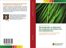 Capa do livro de Desempenho e potencial da produção de etanol em microdestilarias 