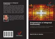 Portada del libro de Pragmatyzm w integracji finansowej: