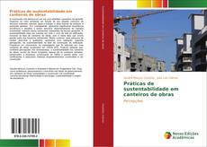 Práticas de sustentabilidade em canteiros de obras kitap kapağı