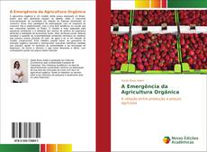 Portada del libro de A Emergência da Agricultura Orgânica