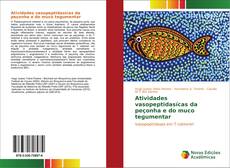 Capa do livro de Atividades vasopeptidasícas da peçonha e do muco tegumentar 