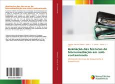 Buchcover von Avaliação das técnicas de biorremediação em solo contaminado