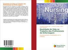 Qualidade de Vida no Trabalho dos Profissionais de Enfermagem: kitap kapağı