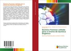 Capa do livro de Química Forense voltada para o ensino de Química Orgânica 