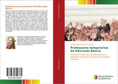 Bookcover of Professores temporários da Educação Básica