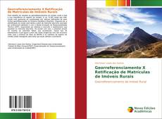 Bookcover of Georreferenciamento X Retificação de Matrículas de Imóveis Rurais