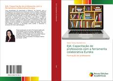 Bookcover of EJA: Capacitação de professores com a ferramenta colaborativa Eureka
