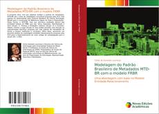 Capa do livro de Modelagem do Padrão Brasileiro de Metadados MTD-BR com o modelo FRBR 