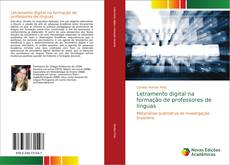 Bookcover of Letramento digital na formação de professores de línguas