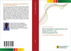 Bookcover of Aprendizagem significativa do Magnetismo e do Eletromagnetismo