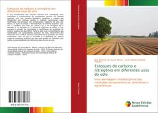 Capa do livro de Estoques de carbono e nitrogênio em diferentes usos do solo 