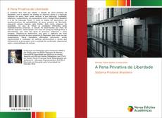Buchcover von A Pena Privativa de Liberdade