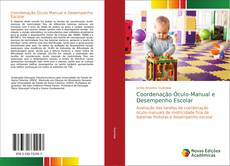 Buchcover von Coordenação Óculo-Manual e Desempenho Escolar