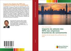 Portada del libro de Impacto da adoção das IRFS nas empresas brasileiras de saneamento