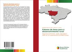Buchcover von Fatores de base para o desenvolvimento rural