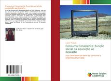 Buchcover von Consumo Consciente: Função social da aquisição ao descarte
