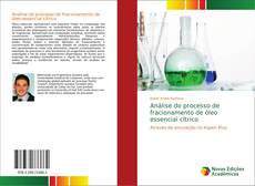 Bookcover of Análise do processo de fracionamento de óleo essencial cítrico